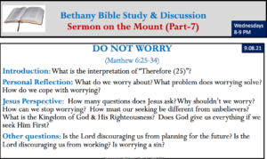 Matthew 6 (Do Not Worry) - Part VII