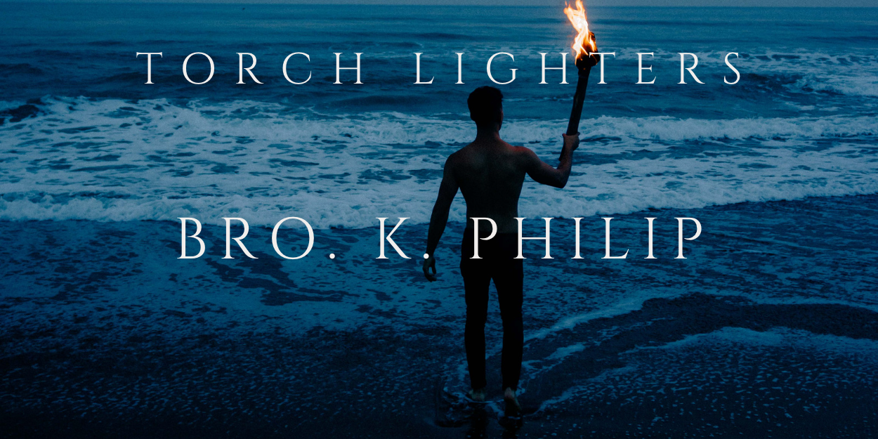 Bro. K. Philip - Torchlighter